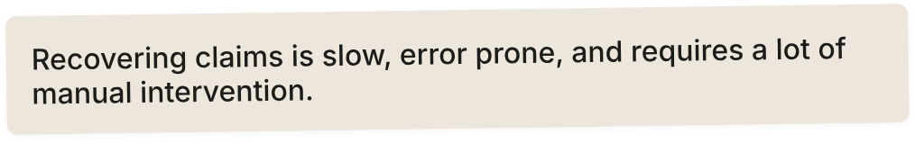 Product Canvas problem statement — 'Recovering claims is slow, error prone, and requires a lot of manual intervention.'